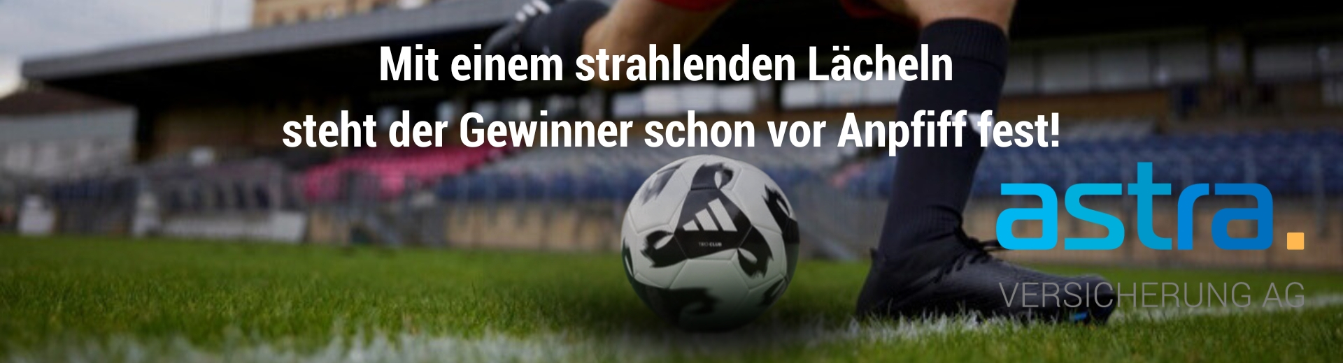 Astra Versicherung Fussball Aktion EM 2024